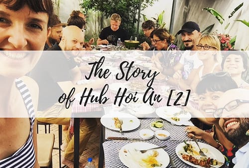 The Story of Hub Hoi An [2]