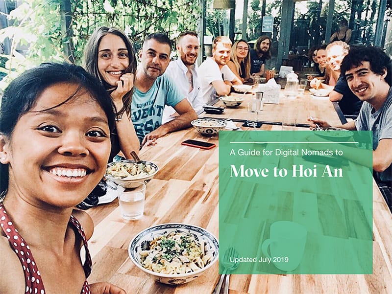 A guide for Digital Nomads to move to Hoi An, Remote Workers, Wanderlust Entrepreneurs, Free Guide to Hoi An, Hoi An Travel Guide