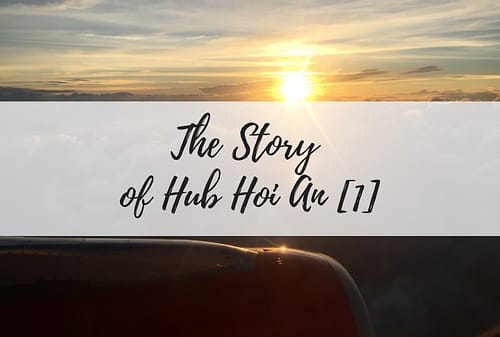 The Story of Hub Hoi An [1]
